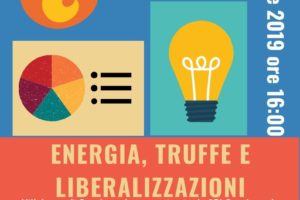ENERGIA E LIBERALIZZAZIONI: un super-potere per i consumatori!