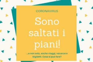 Coronavirus: aggiornamento del vademecum Federconsumatori su viaggi e biglietti. Rimborsi estesi anche ai soggiorni in hotel e altre strutture.