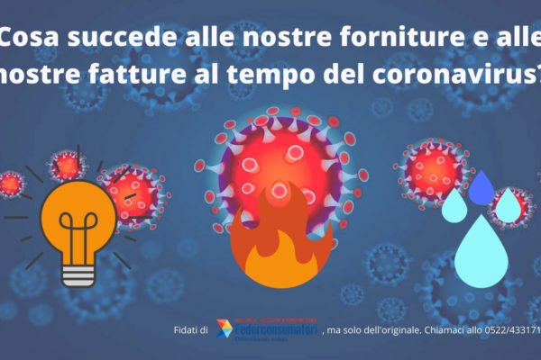 Emergenza #coronavirus: cosa succede alle nostre bollette? Cosa dobbiamo pagare? Quando? Facciamo un po’ di chiarezza…